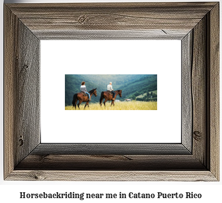 horseback riding near me in Catao, Puerto Rico